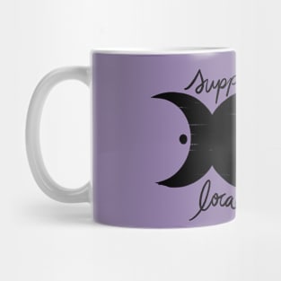 Support your local coven Mug